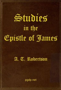 Cover of Studies in the Epistle of James — A Closer Reading