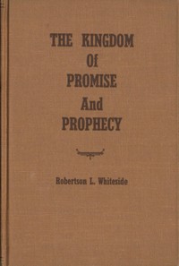 Cover of The Kingdom of Promise and Proph...