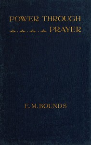 Cover of Power Through Prayer — A Closer ...