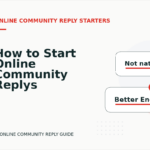 How to Start Online Community Replys Clearly