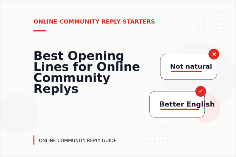 Best Opening Lines for Online Community Replys