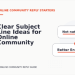 Clear Subject Line Ideas for Online Community Replys