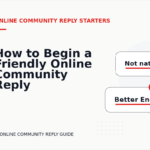 How to Begin a Friendly Online Community Reply
