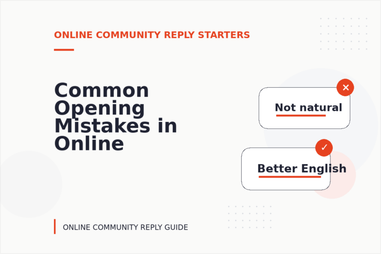 Common Opening Mistakes in Online Community Replys Common Opening Mistakes in Online Community Replys