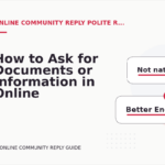 How to Ask for Documents or Information in Online Community Reply English