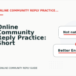 Online Community Reply Practice: Short Dialogue Examples